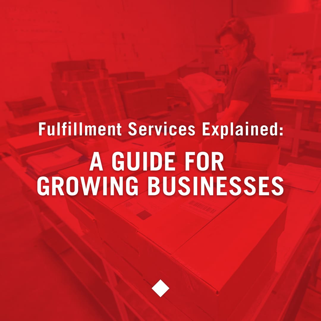 Fulfillment Services Explained: A Guide for Growing Businesses, a new blog post from Davis Direct