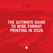 The Ultimate Guide to Wide Format Printing in 2026, a new blog post from Davis Direct