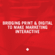 Bridging Print and Digital: How QR Codes, AR, and Trackable Print Make Marketing Interactive, a new blog post from Davis Direct