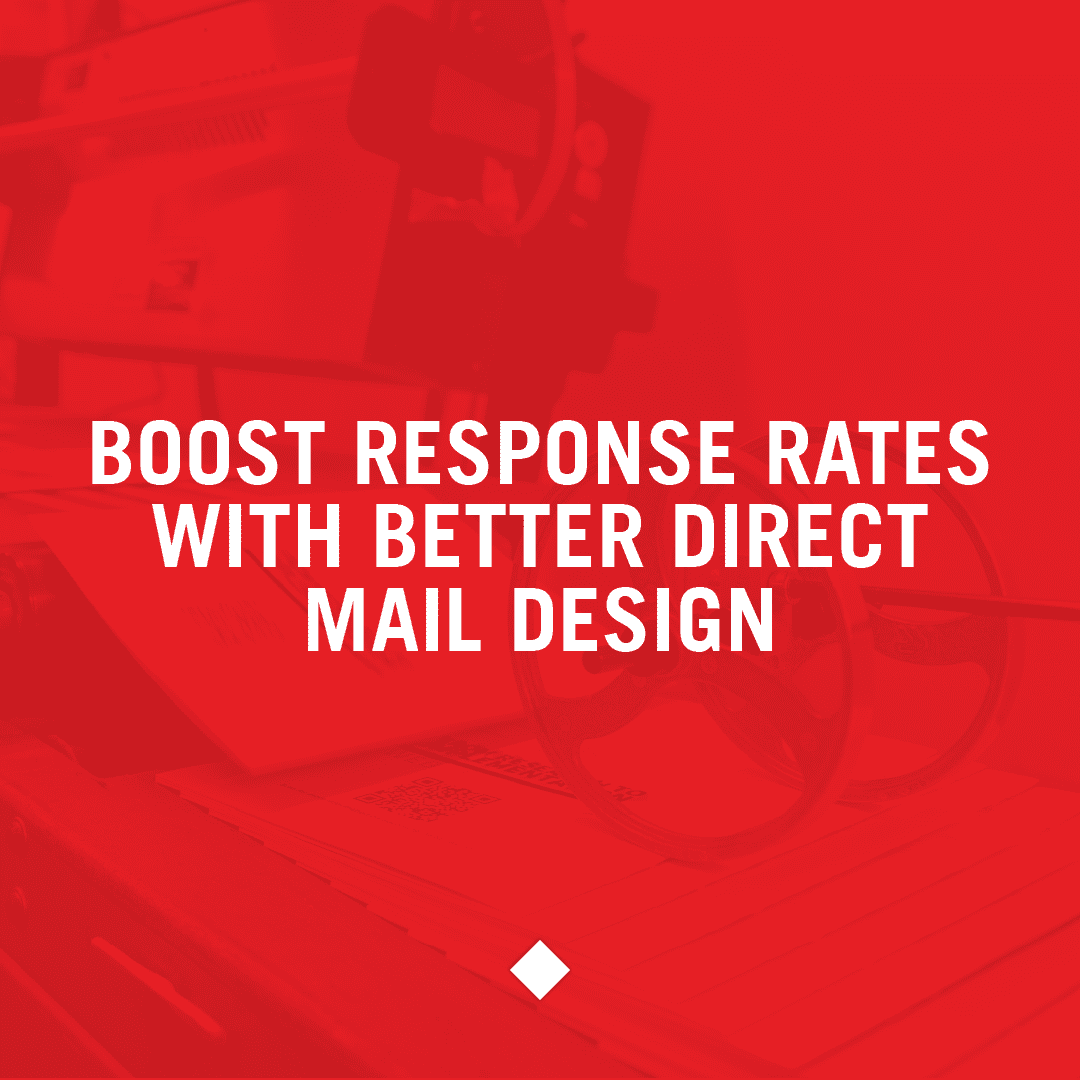 Boost Response Rates with Better Direct Mail Design, a new blog post from Davis Direct