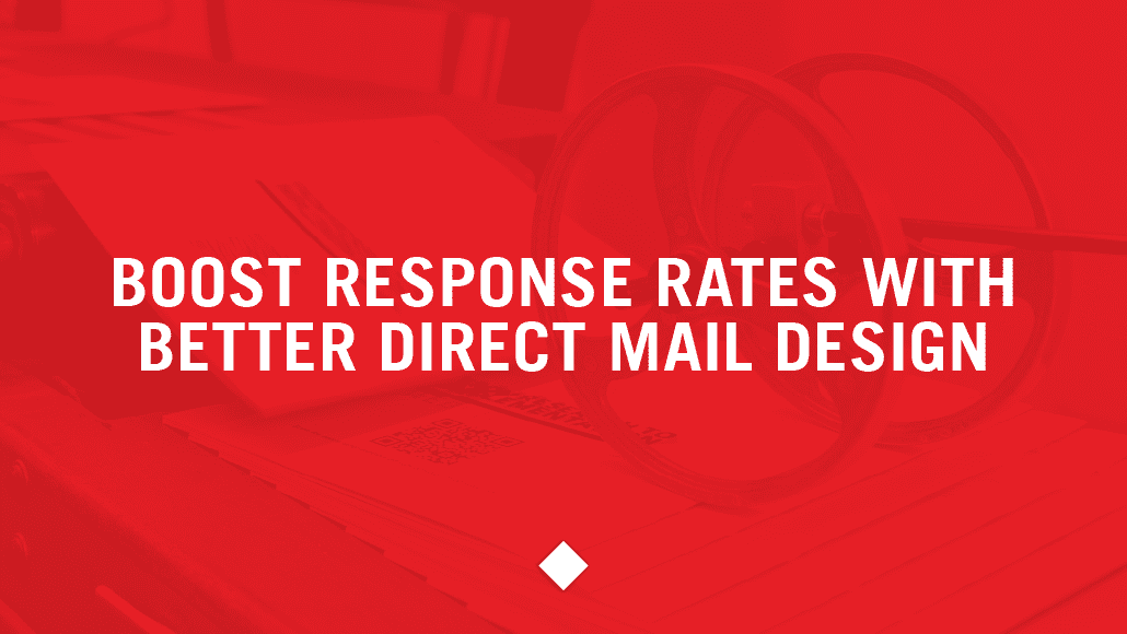 Boost Response Rates with Better Direct Mail Design, a new blog post from Davis Direct